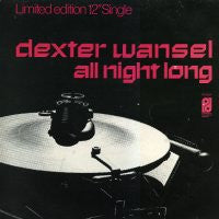 DEXTER WANSEL - All Night Long / Disco Lights