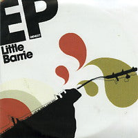 LITTLE BARRIE - Little Barrie EP