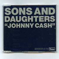 SONS AND DAUGHTERS - Johnny Cash / Hunt