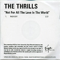 THE THRILLS - Not For All The Love In The World