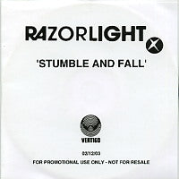 RAZORLIGHT - Stumble And Fall