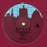 SPACE (70S) - Magic Fly / Save Your Love For Me / Robots / Airforce
