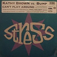 KATHY BROWN - Can't Play Around