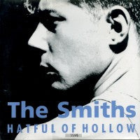 THE SMITHS - Hatful Of Hollow