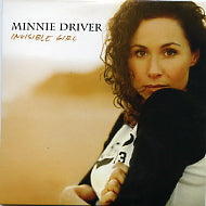 MINNIE DRIVER - Invisible Girl
