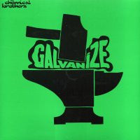 THE CHEMICAL BROTHERS - Galvanize