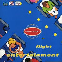 DAVE ANGEL - In Flight Entertainment