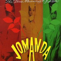 JOMANDA - True Meaning Of Love