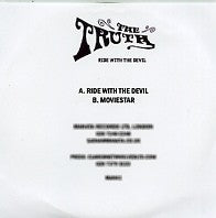 THE TRUTH - Ride With The Devil / Moviestar