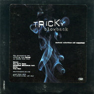 TRICKY - Blowback