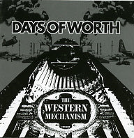DAYS OF WORTH - The Western Mechanism