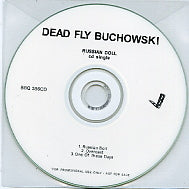 DEAD FLY BUCHOWSKI - Russian Doll