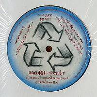 MAX 404 - Recycler EP feat: May The Force Be With Us / Mamoulian / Hangover / Fractal View / Quidditty