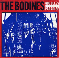 BODINES - God Bless / Paradise