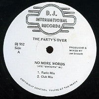 THE PARTY'S OVER - No More Words