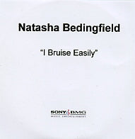 NATASHA BEDINGFIELD - I Bruise Easily