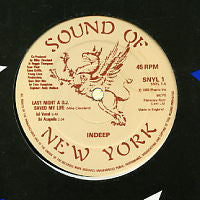 INDEEP - Last Night A D.J. Saved My life / D.J. Delight (sound effects)