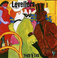 LEVELLERS - Truth & Lies