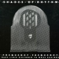 SHADES OF RHYTHM - Frequency