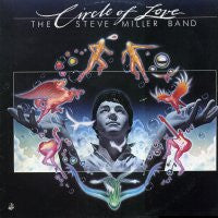 THE STEVE MILLER BAND - Circle Of Love feat: Macho City