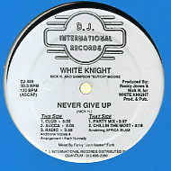 WHITE KNIGHT - Never Give Up