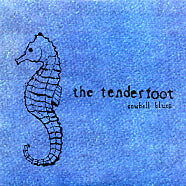 THE TENDERFOOT - Cowbell Blues