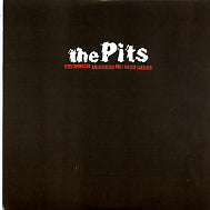 THE PITS - Hanging Around In The Park