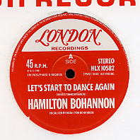 HAMILTON BOHANNON - Let's Start To Dance Again / Let's Start The Dance