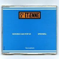SAINT ETIENNE - Nothing Can Stop Us