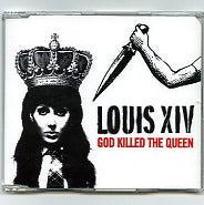 LOUIS XIV - God Killed The Queen