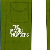 THE MAGIC NUMBERS - The Magic Numbers
