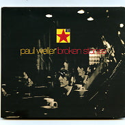 PAUL WELLER - Broken Stones