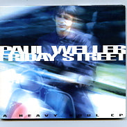 PAUL WELLER - Friday Street - A Heavy Soul EP