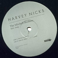 THE MITCHELL BROTHERS - Harvey Nicks Feat.Sway.
