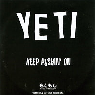 YETI - Keep Pushin' On
