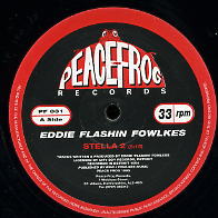 EDDIE 'FLASHIN' FOWLKES - Stella 2 / Bust The Jam