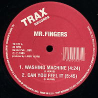 MR. FINGERS - Washing Machine / Can You Feel It / Beyond The Clouds