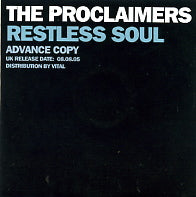 THE PROCLAIMERS - Restless Soul