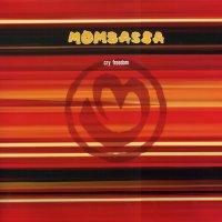 MOMBASSA - Cry Freedom