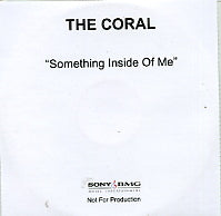 THE CORAL - Something Inside Of Me