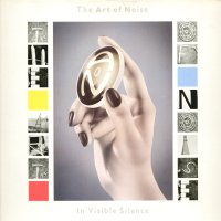 ART OF NOISE - In Visible Silence