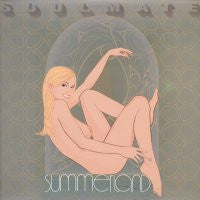 SUMMERLAND - Soulmate