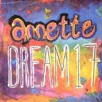 ANNETTE - Dream 17 / Nightmare On Dream Street / Dream Slumber