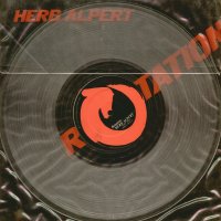 HERB ALPERT - Rotation / Behind The Rain