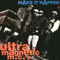 ULTRA MAGNETIC MC'S - Make It Happen / Chorus Line (Pt. 2)