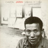 JAPAN - Canton / Visions Of China