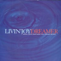LIVIN' JOY - Dreamer
