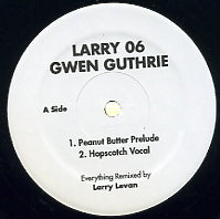 GWEN GUTHRIE - Peanut Butter Prelude  / Hopscotch (vocal & dub) / Getting Hot Prelude / Getting Hot