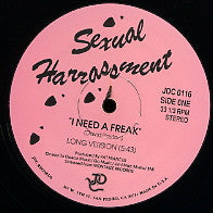 SEXUAL HARRASSMENT - I Need A Freak