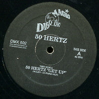 50 HERTZ / SELECTOR - Get Up / Move Your Body